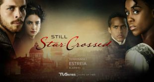 Сериалите тази седмица, нов сериал - Still Star - Crossed