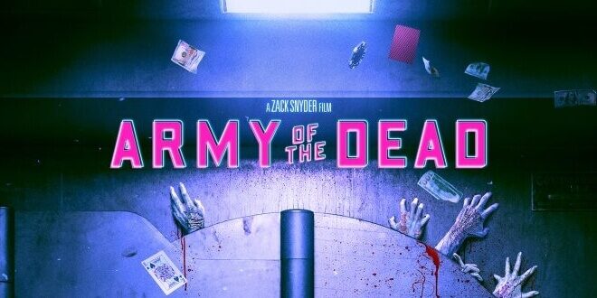Army of the Dead на Zack Snyder - заглавно изображение